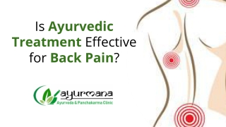 Is Ayurvedic Treatment Effective For Back Pain?