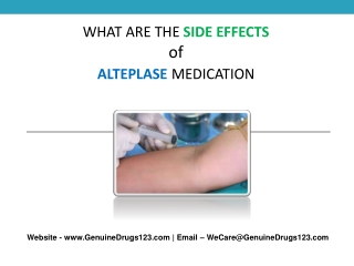 What is the most common side effect of Alteplase