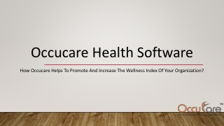 How Occucare Helps To Promote And Increase The Wellness Index Of Your Organization
