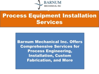 Process Equipment Installation