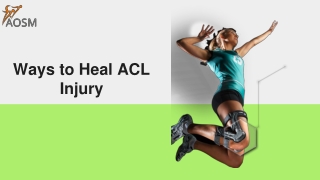 Ways to Heal ACL Injury