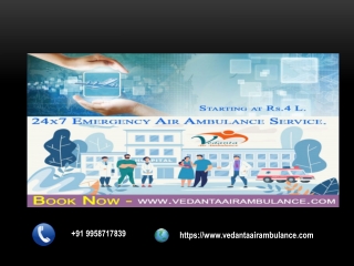 Best Air Ambulance in Ahmadabad | Vedanta Air Ambulance in Ahmadabad