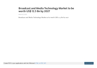 Broadcast and Media Technology (Solutions and Services) Market Future, Trends an