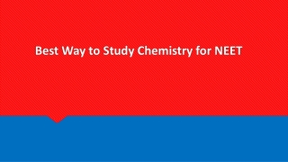Best Way to Study Chemistry for NEET