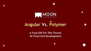 Angular Vs. Polymer_ A Face-Off For The Throne Of Frontend Development