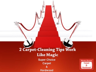 2 Carpet-Cleaning Tips Work Like Magic