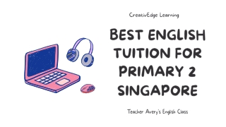 Best English Tuition for Primary 2 Singapore