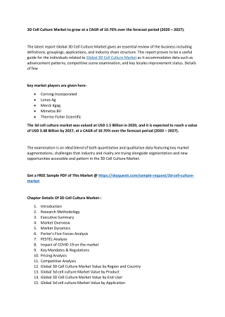 3D Cell Culture Market3D Cell Culture Market to grow at a CAGR of 10.70% over th