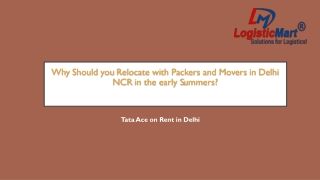 Why Should you Relocate with Packers and Movers in Delhi NCR in the early Summer