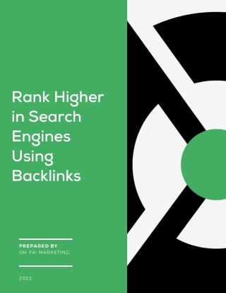Rank Higher in Search Engines Using Backlinks.