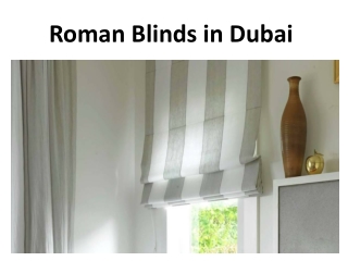 Roman Blinds in Dubai