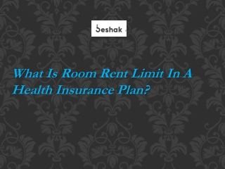 What Is Room Rent Limit In A Health Insurance Plan?