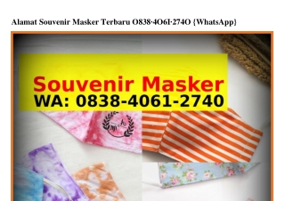Alamat Souvenir Masker Terbaru O8З8-ㄐOᏮl-2ᜪㄐO[WA]