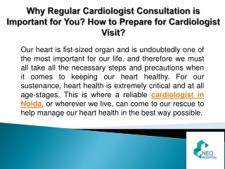 Why Regular Cardiologist Consultation is Important for You?