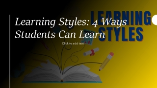 Learning Styles: 4 Ways Students Can Learn