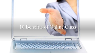 10 Benefits of Online Class