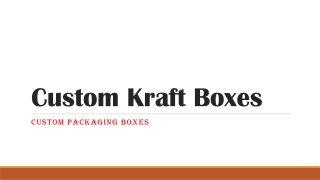 Custom Kraft Boxes