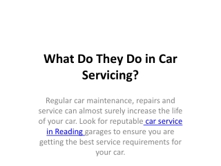 What Do They Do in Car Servicing