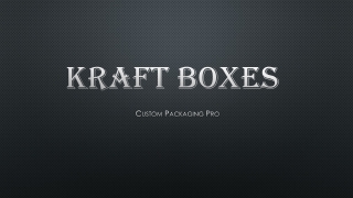 Kraft Boxes