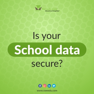 Is your school Data SecureIs your school Data Secure