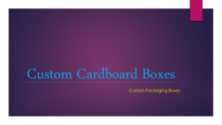Custom Cardboard Boxes