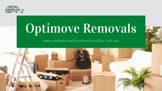 Optimove Removals | Melbourne House Removalists