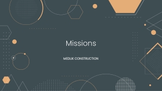 Missions - MEDLIK CONSTRUCTION