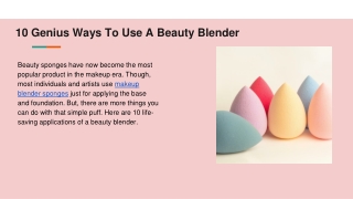 10 Genius Ways To Use A Beauty Blender