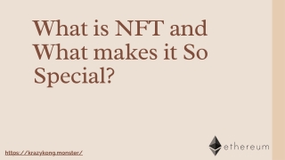 What is NFT and What makes it So Special