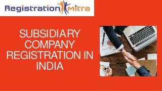 Subsidiary Company Registration in India