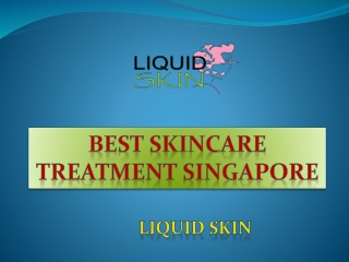 Best skincare treatment Singapore