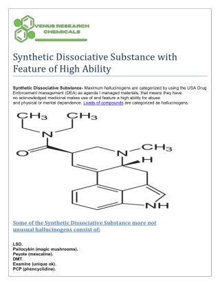 Synthetic Dissociative Substance with Feature | Contact Us: glorychems@protonmai