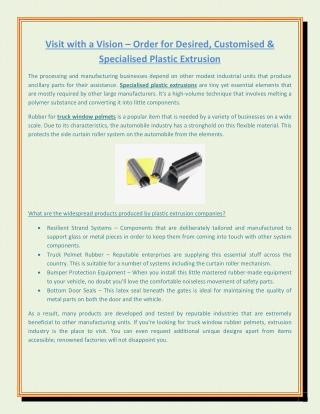 Visit with a Vision – Order for Desired, Customised & Specialised Plastic Extrusion