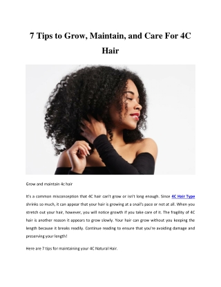 7 Tips to Grow, Maintain, and Care for 4C hair