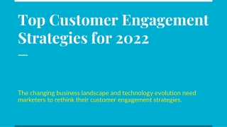 Top Customer Engagement Strategies for 2022