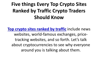 Five things Every Top Crypto Sites Ranked by traffic crypto traders should know