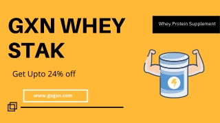 Order Whey Protein Supplement for Muscle Nourishment | GXN