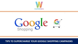 Tips to Supercharge Your Google Shopping Campaigns