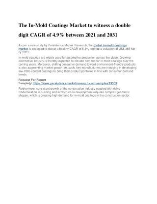 The In-Mold Coatings Market to witness a double digit CAGR of 4.9% between 2021