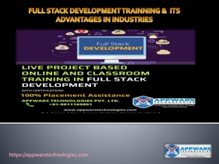 FULL STACK DEVELOPMENT TRAINNING & ITS ADVANTAGES IN INDUSTRIES