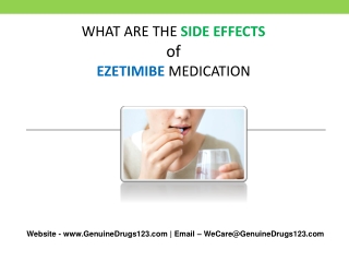What are the Side effects of taking Ezetimibe