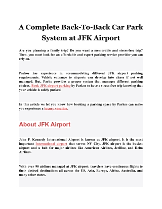 A Complete Back-To-Back Car Park System at JFK Airport