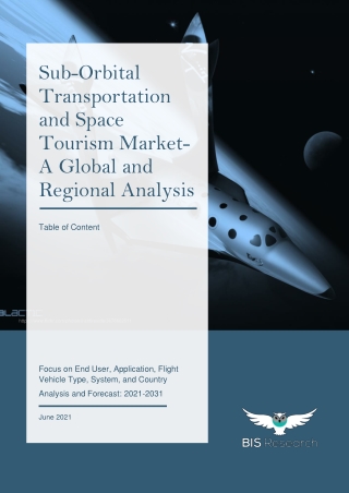 Sub-orbital Transportation and Space Tourism Market