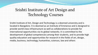 Srishti Institute of Art Design and Technology Courses