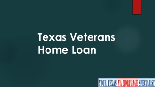 Texas Veterans Home Loan