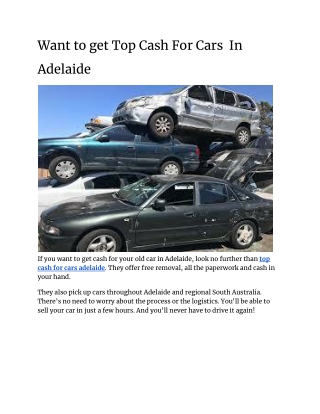 Want to get Top Cash For Cars  In Adelaide