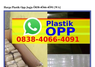 Harga Plastik Opp JogjaHarga Plastik Opp Jogja O8౩8·ᏎO66·ᏎOᑫ1[WA]