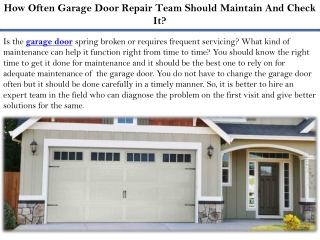 How Often Garage Door Repair Team Should Maintain And Check It?