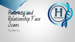 Paternity and Relationship Face Scans | Paternity DNA Test near me