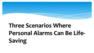 Three Scenarios Where Personal Alarms Can Be Life-Saving